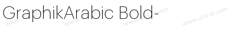 GraphikArabic Bold字体转换